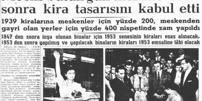 Ateş Yalazan: 1955'te kira krizi böyle çözülmüştü
