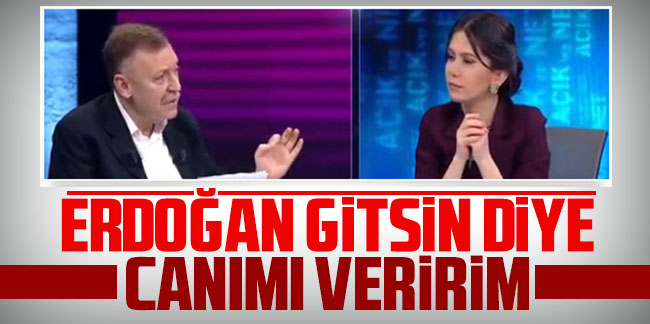 Aytuğ Atıcı: Erdoğan gitsin diye canımı veririm