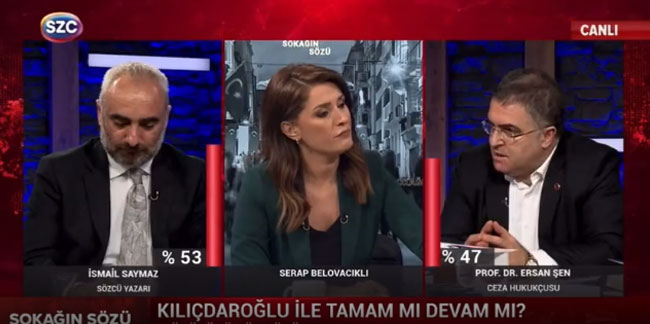 Ersan Şen Sözcü TV'de Kemal Kılıçdaroğlu'nu eleştirdi