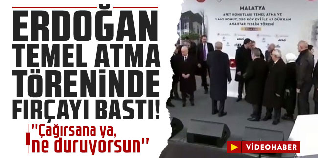 Erdoğan'dan temel atma töreninde sunucuya fırça
