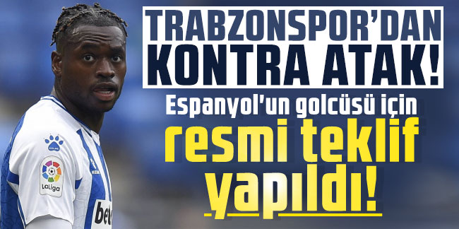 Trabzonspor'dan kontra atak! Espanyol'un golcüsü için resmi teklif
