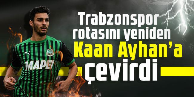 Trabzonspor'dan Kaan Ayhan'a yeni teklif