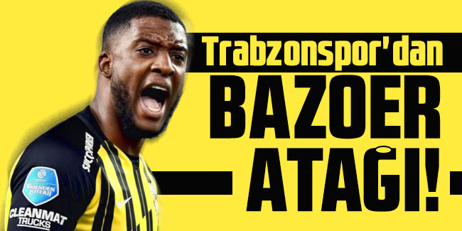 Trabzonspor'dan Riechedly Bazoer atağı!