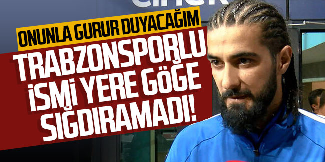 Fatih Öztürk Trabzonsporlu ismi yere göğe sığdıramadı!