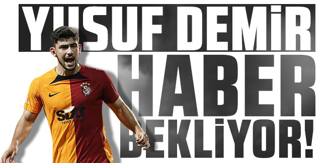 Yusuf Demir Trabzonspor'dan haber bekliyor!