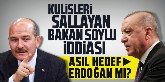 ABD'den olay olacak Süleyman Soylu iddiası! Asıl hedef Erdoğan mı?