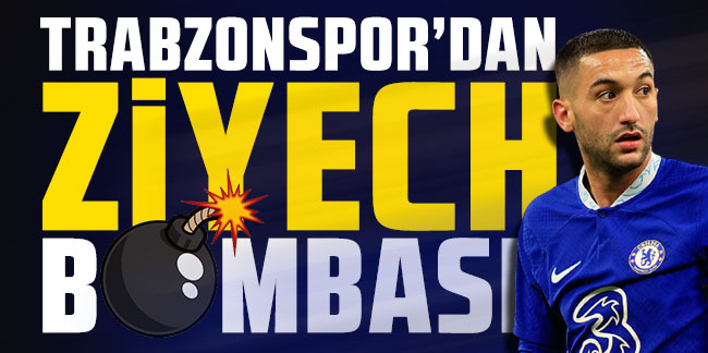 Trabzonspor'dan Hakim Ziyech bombası!