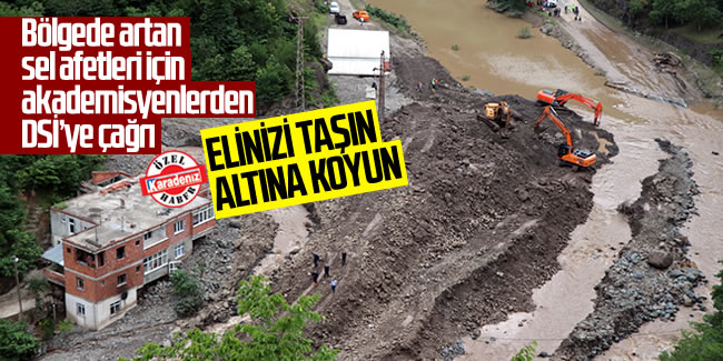 Karadeniz Bölgesi’nde artan sel afetleri sonrası KTÜ’lü akademisyenlerden çağrı