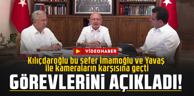 Kılıçdaroğlu bu sefer İmamoğlu ve Yavaş ile kameraların karşısına geçti