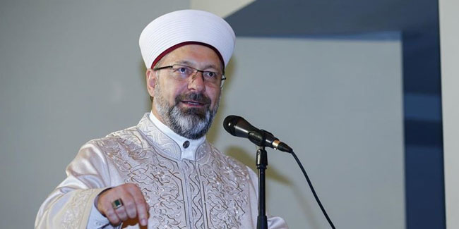 Ali Erbaş: Hayatımızı Kur'an'a göre tanzim edeceğiz