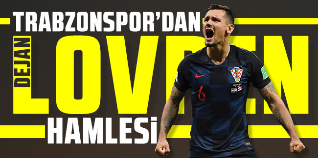 Trabzonspor'dan Dejan Lovren hamlesi