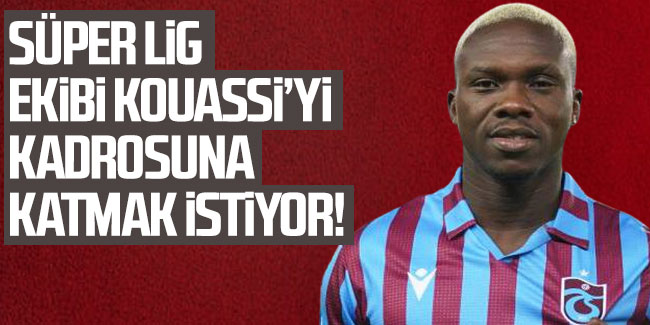 Süper Lig ekibi Kouassi'yi kadrosuna katmak istiyor!