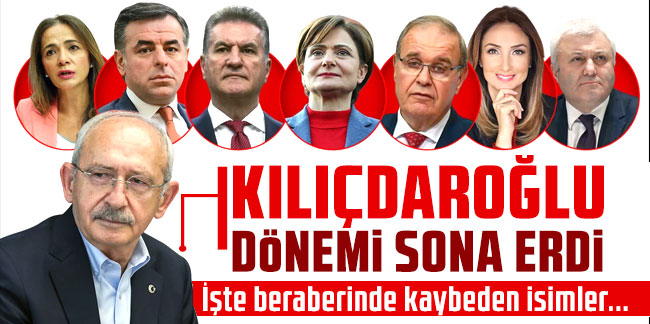 Kemal Kılıçdaroğlu dönemi sona erdi! İşte beraberinde kaybeden isimler...