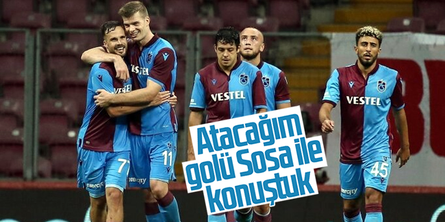Filip Novak: 'Atacağım golü Sosa ile konuştuk!'