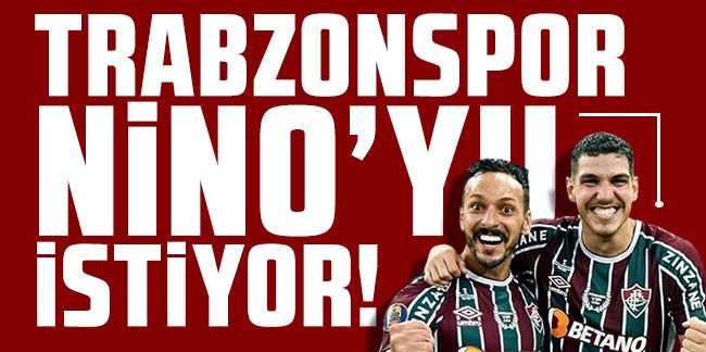 Brezilya basınından flaş iddia! Trabzonspor savunmaya Nino'yu istiyor