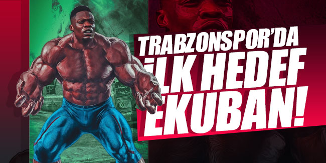 Trabzonspor'da ilk hedef Ekuban!