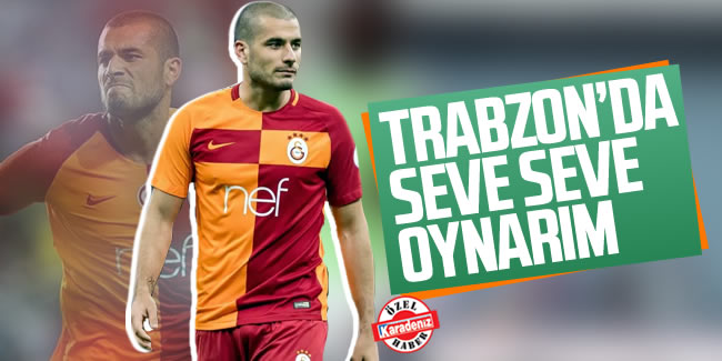 Eren Derdiyok; 'Trabzonspor'da seve seve oynarım'