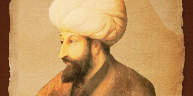 Tarihte bugün (3 Mayıs): Fatih Sultan Mehmed Han Hakk'a yürüdü