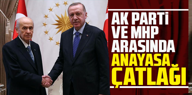 AK Parti ve MHP arasında anayasa çatlağı!
