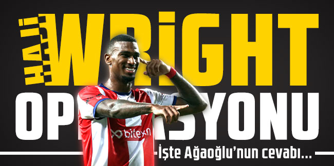Trabzonspor’a Haji Wright operasyonu! İşte Ağaoğlu’nun cevabı...
