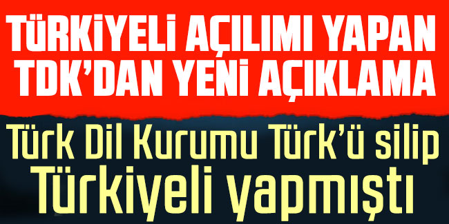 TDK'den 'Türkiyeli' açıklaması