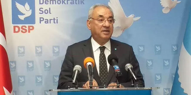 DSP Genel Başkanı Aksakal'dan 'helalleşme' tepkisi