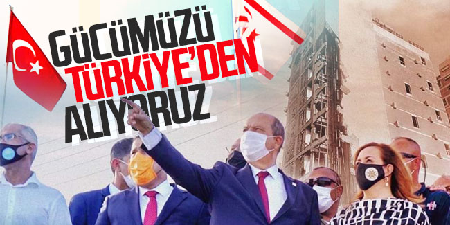 KKTC Cumhurbaşkanı Ersin Tatar yemin etmesinin ardından ilk kez konuştu, Gücümüzü Türkiye'den alıyoruz 