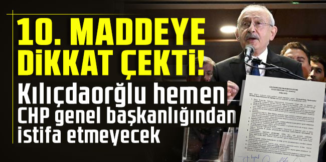 10. maddeye dikkat çekti! Abdulkadir Selvi: Kılıçdaorğlu hemen CHP genel başkanlığından istifa etmeyecek