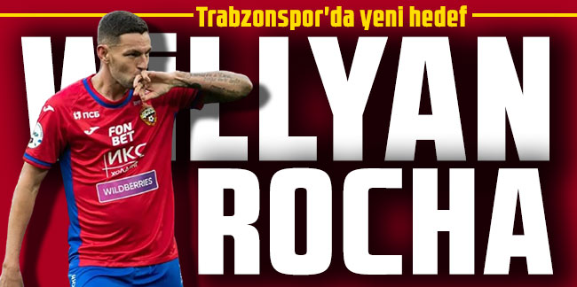 Trabzonspor'da yeni hedef: Willyan Rocha