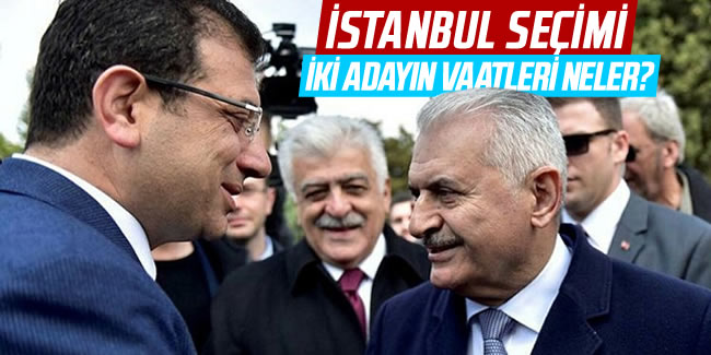 İstanbul seçimi: Ekrem İmamoğlu ve Binali Yıldırım'ın vaatleri neler?