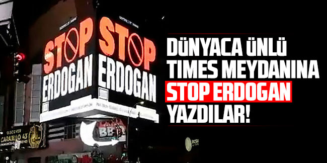 New York meydanında Erdoğan karşıtı ilan!
