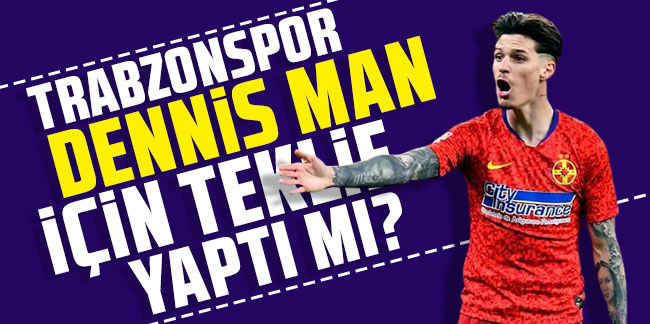 Trabzonspor, Parma’ya Dennis Man için teklif yaptı mı?