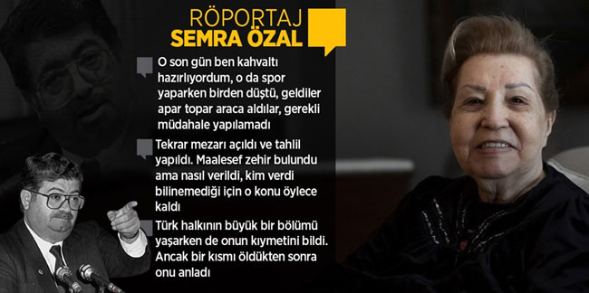 Semra Özal, Turgut Özal'ın son anını anlattı: Ne şoförü vardı ne de...