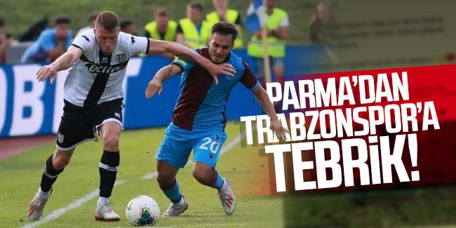 Parma'dan Trabzonspor'a tebrik!
