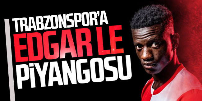 Trabzonspor'a Edgar Le piyangosu