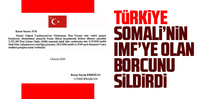 Türkiye, Somali'nin IMF'ye olan borcunu sildirdi