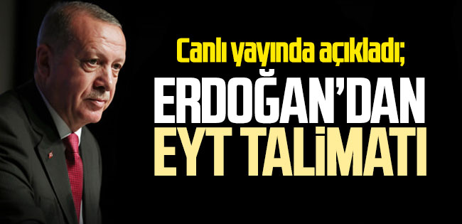 EYT'lilere müjde! Cumhurbaşkanı Erdoğan talimatı verdi