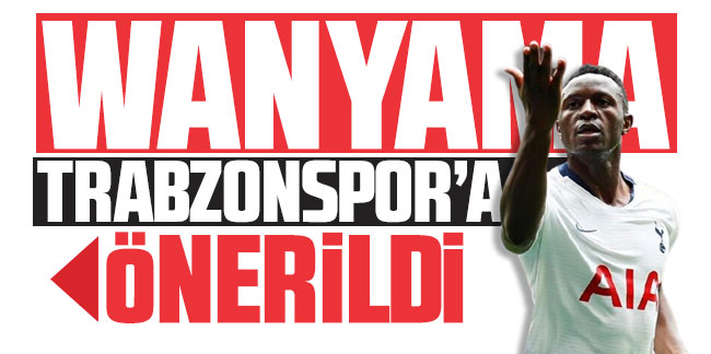 Victor Wanyama Trabzonspor'a önerildi