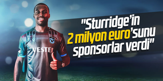 Ali Kemal Denizci; ''Sturridge’in 2 milyon euro’sunu sponsorlar verdi''