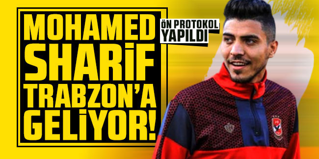 Trabzonspor Mohamed Sharif’le ön protokol yaptı