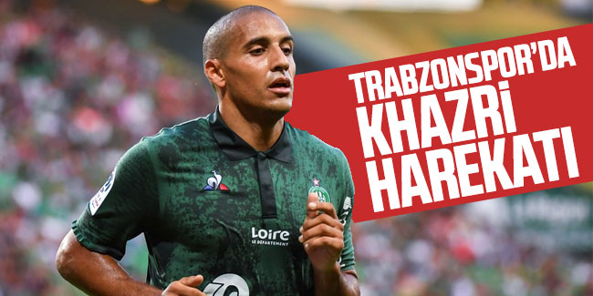 Trabzonspor'dan Khazri'ye yeni teklif
