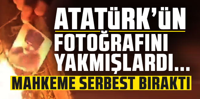 Atatürk'ün fotoğrafını yakan 4 lise öğrencisi hakkında karar verildi