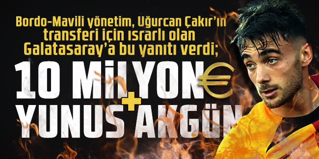 10 milyon euro + Yunus Akgün