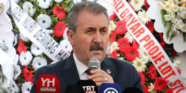 BBP Genel Başkanı Mustafa Destici: Kalıcı ateşkes istiyoruz!