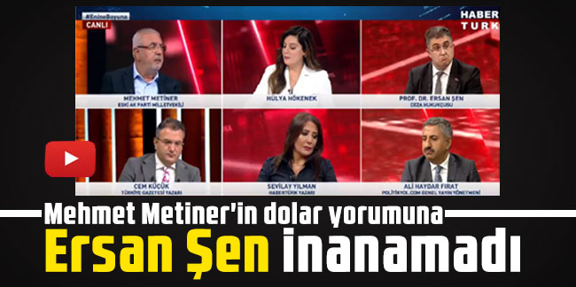 Mehmet Metiner'in dolar yorumuna Ersan Şen inanamadı! Canlı yayında Cem Küçük bile gülmemek için kendini zor tuttu