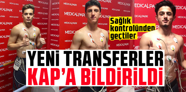 Trabzonspor yeni transferleri KAP'a bildirdi