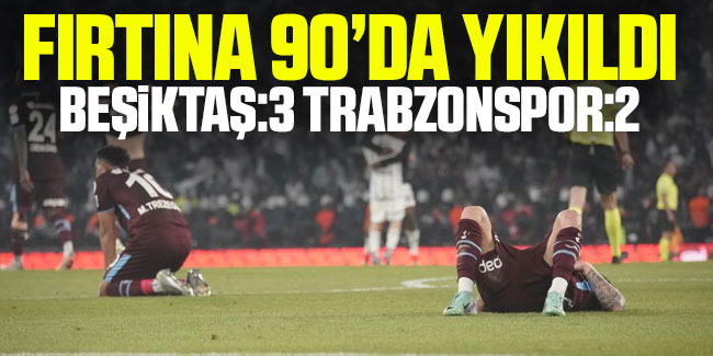 Trabzonspor 90'da yıkıldı! 