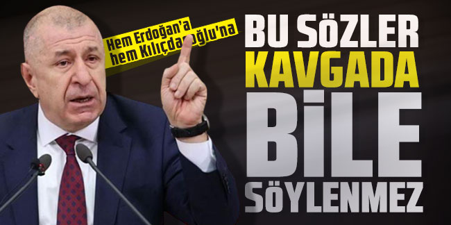 Ümit Özdağ'dan Tayyip Erdoğan ve Kılıçdaroğlu'na kurşun gibi sözler!