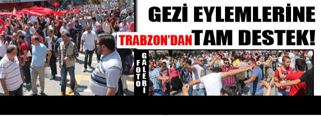 Trabzon'da "Gezi" protestosu