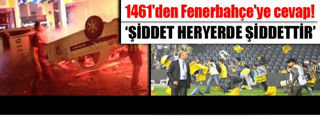 1461'den Fenerbahçe'ye cevap!